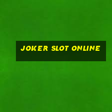 joker slot online