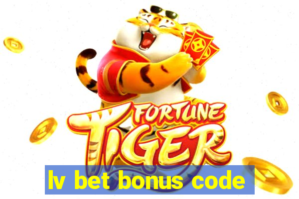 lv bet bonus code