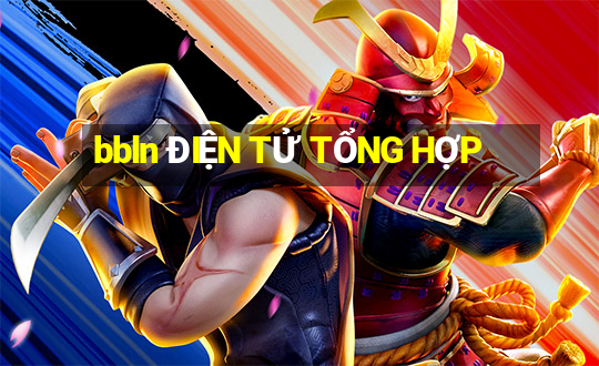 bbln ĐIỆN TỬ TỔNG HỢP