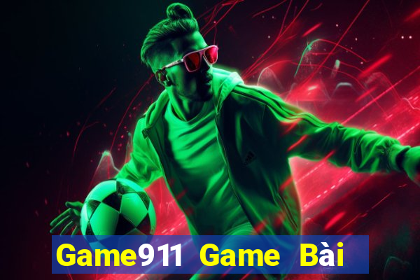 Game911 Game Bài 88 Club Đổi Thưởng