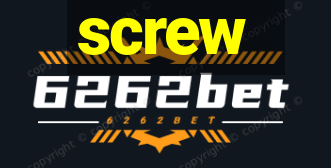 screw