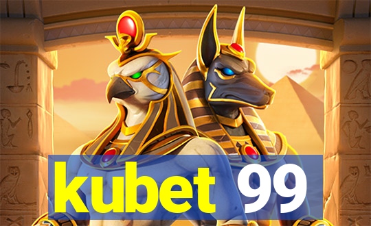 kubet 99