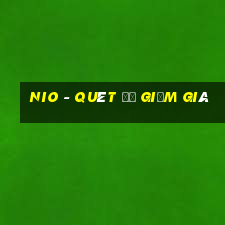 nio - quét để giảm giá