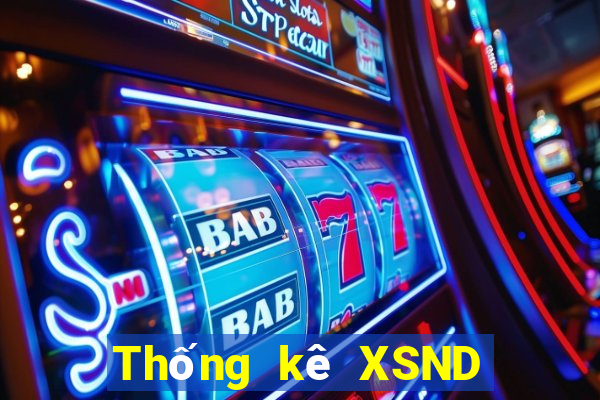 Thống kê XSND thứ hai