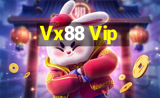 Vx88 Vip