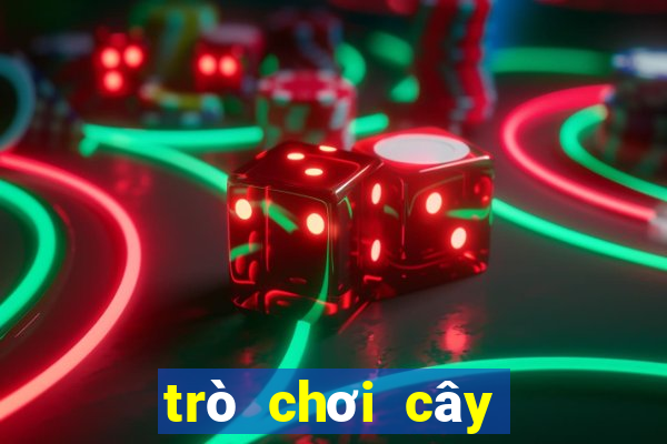 trò chơi cây bắn ma