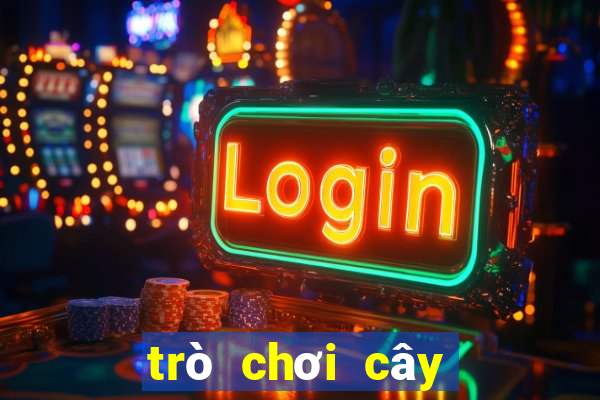 trò chơi cây bắn ma