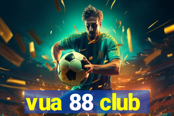 vua 88 club