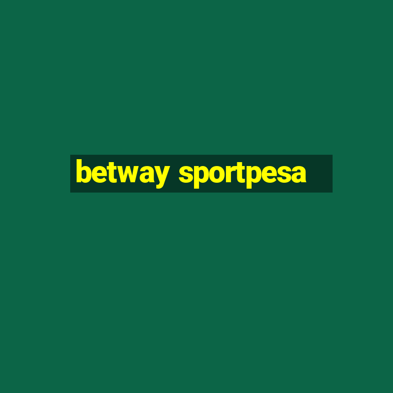 betway sportpesa