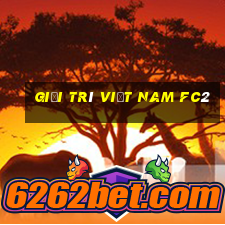 Giải trí Việt nam fc2