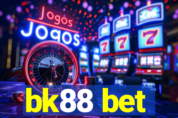 bk88 bet