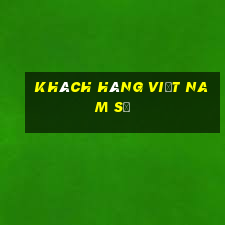 Khách hàng Việt nam sẽ