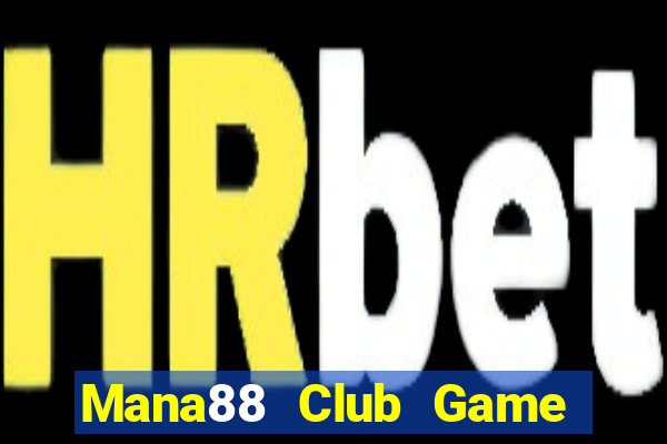 Mana88 Club Game Bài Ios