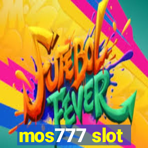 mos777 slot