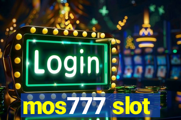 mos777 slot