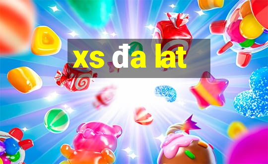 xs da lat