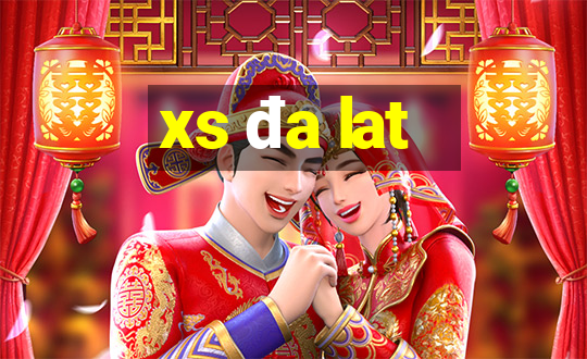 xs da lat