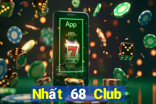 Nhất 68 Club Game Bài Online Đổi Thưởng