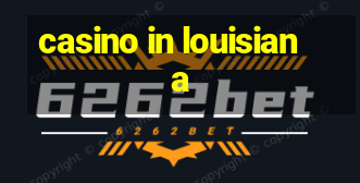 casino in louisiana