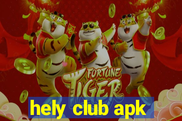 hely club apk