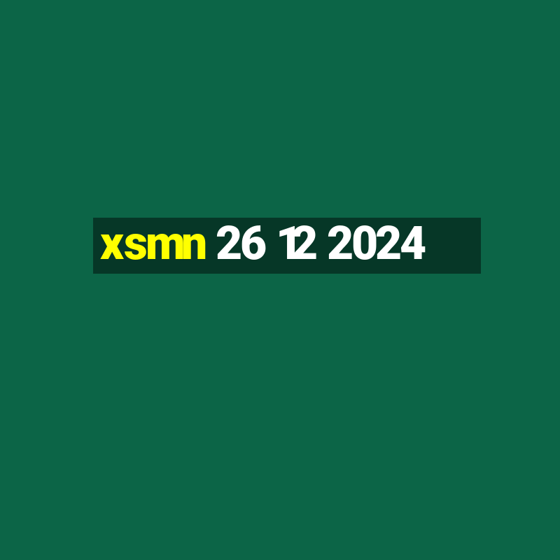 xsmn 26 12 2024