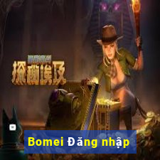 Bomei Đăng nhập