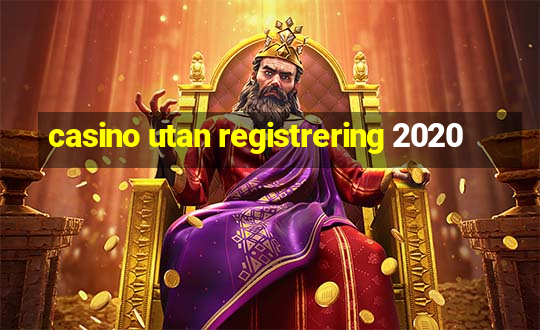 casino utan registrering 2020