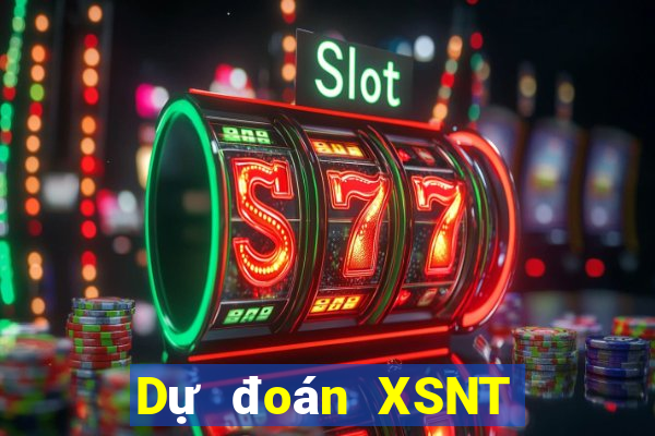 Dự đoán XSNT ngày 25