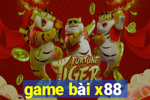 game bài x88