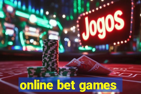 online bet games