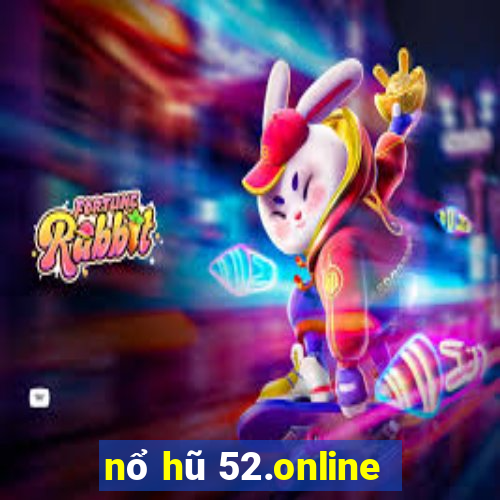 nổ hũ 52.online