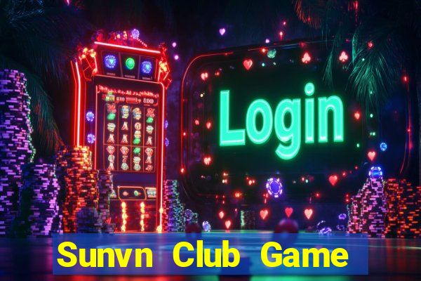 Sunvn Club Game Bài Slot