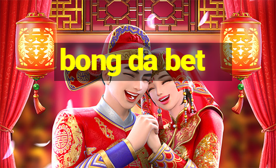 bong da bet