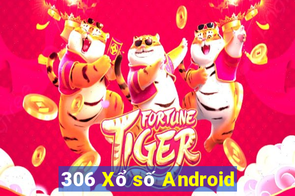 306 Xổ số Android