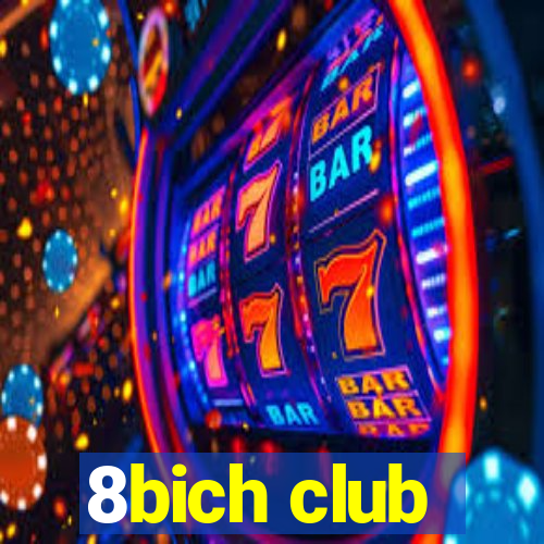 8bich club