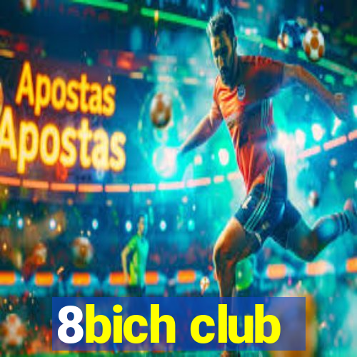 8bich club