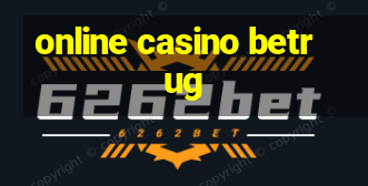 online casino betrug