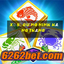 xổ số quảng ninh hàng tháng