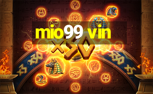 mio99 vin