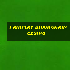 fairplay blockchain casino