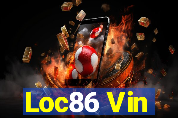 Loc86 Vin