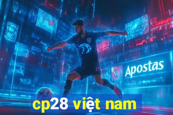 cp28 việt nam