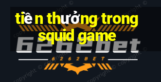 tiền thưởng trong squid game