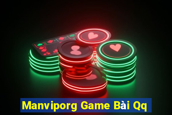 Manviporg Game Bài Qq