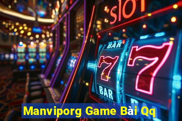 Manviporg Game Bài Qq