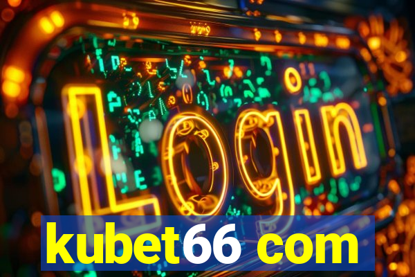 kubet66 com