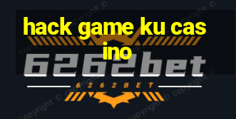 hack game ku casino