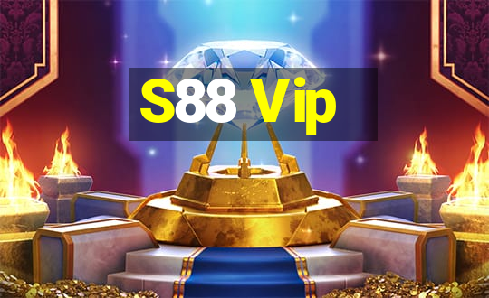 S88 Vip