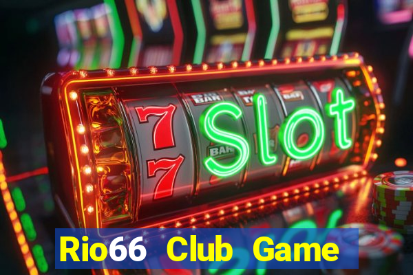 Rio66 Club Game Bài Nạp Sms