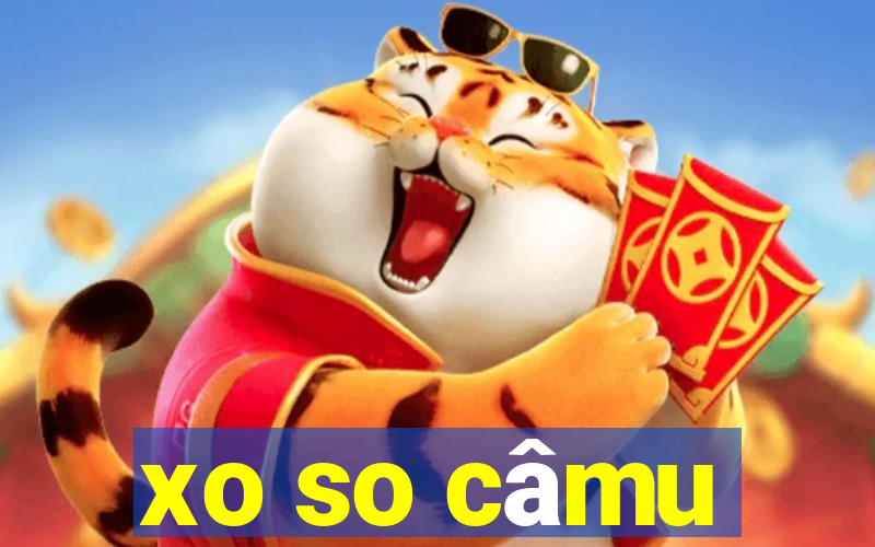 xo so câmu